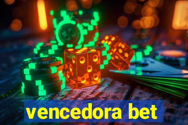 vencedora bet